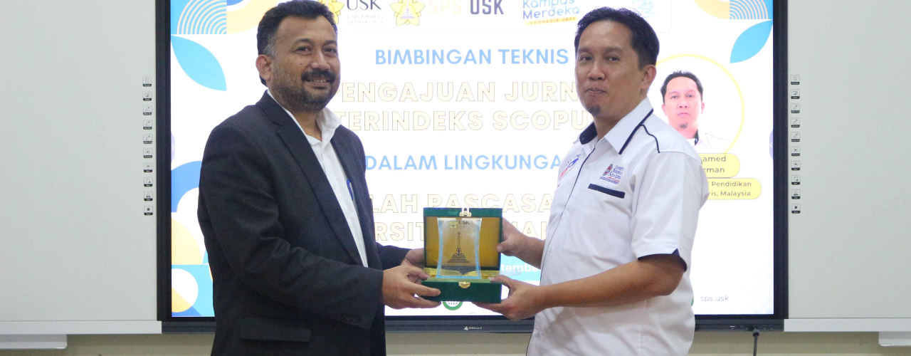 Bimbingan Teknis dari Praktisi Jurnal Universiti Pendidikan Sultan Idris (UPSI), Malaysia terhadap pengelolaan jurnal Sekolah Pascasarjana USK